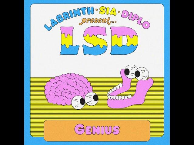 Genius - LSD (Feat. Sia, Labrinth And Diplo) Clean Version