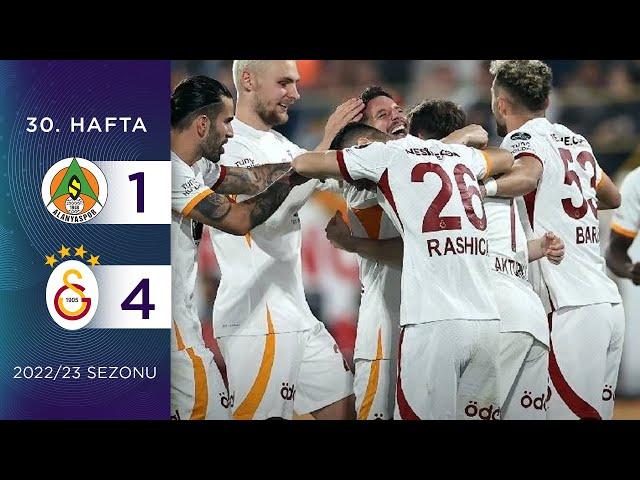 C. Alanyaspor (1-4) Galatasaray | 30. Hafta - 2022/23