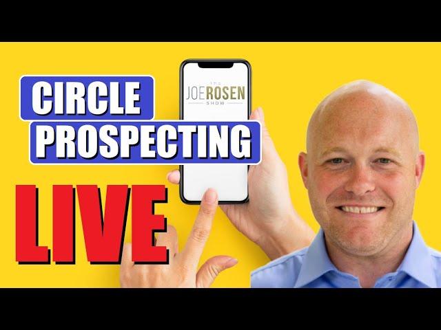 LIVE Circle Prospecting w/ RedX - The Joe Rosen Show