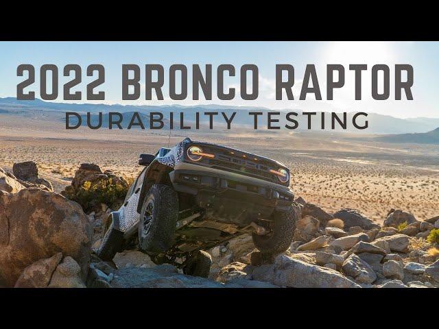 Off-Roading in the Bronco Raptor! 2022 Ford Bronco Raptor Durability Testing: Part 1 | Bronco Nation