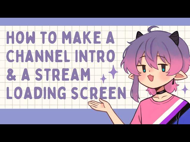 How to Make a Simple Vtuber Channel Intro and Stream Loading Screen using Canva Tutorial
