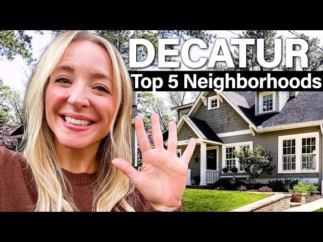 Top 5 Neighborhoods to Live in Decatur, Georgia in 2025 | Best Places Near Atlanta