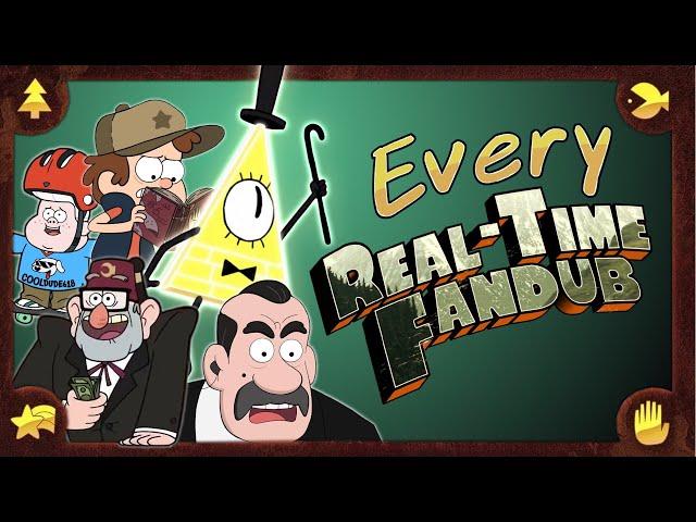 EVERY GRAVITY FALLS REAL-TIME FANDUB (2016-2018)