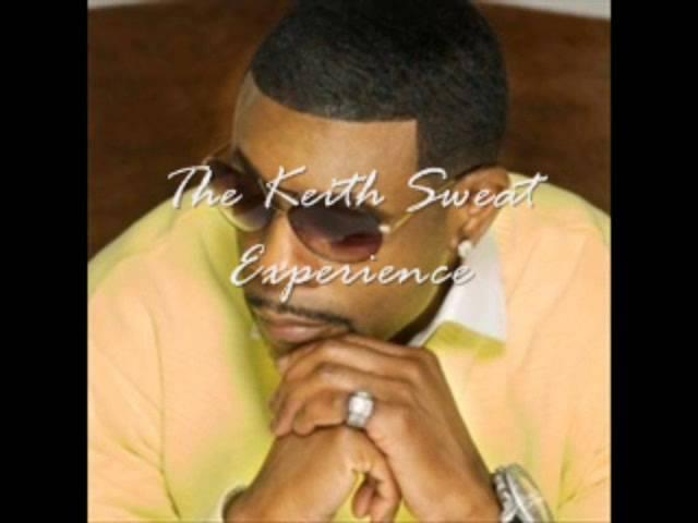 The Keith Sweat Experience (fast)