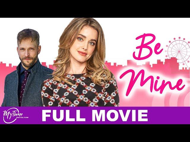 Be Mine | Full Romance Movie | Ashley Newbrough, Jon Cor, Jennifer Higgin | @MyTimeMoviesNow