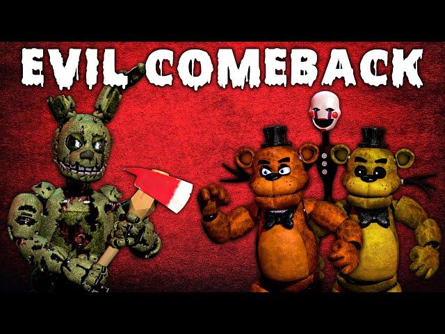 Freddy Fazbear and Friends "Evil Comeback"