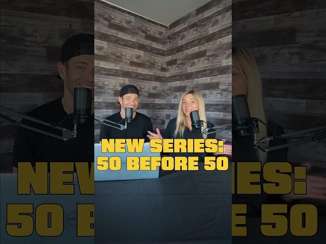 New Series Announcement: 50 Experiences You Must Do Before You're 50