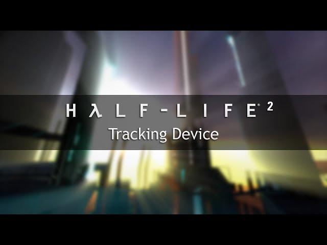 Half-Life 2 OST — Tracking Device (Extended)