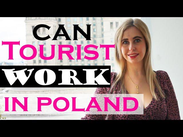 Can tourist work in Poland ? | Tourist Visa to europe vs WORK | Migrate To Europe by Daria