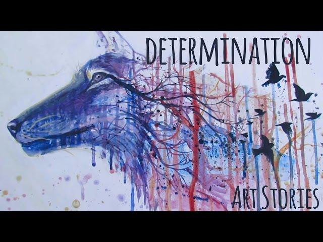 Determination | Speed Painting | Art Stories