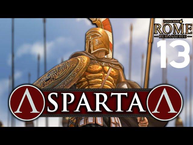 Total War Rome Remastered - Sparta Campaign #13 - Spartan Hoplites