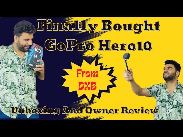 Go Pro Hero 10 Combo Pack || Unboxing & Owner Review || Ck Manocha