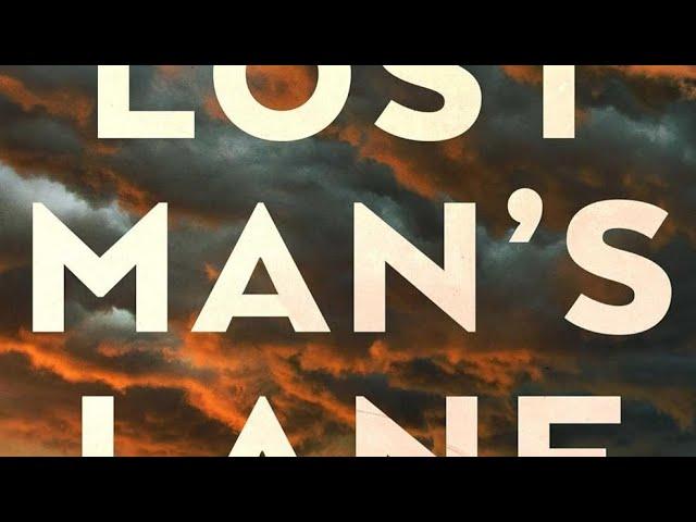 Lost Man's Lane: A Novel by Scott Carson