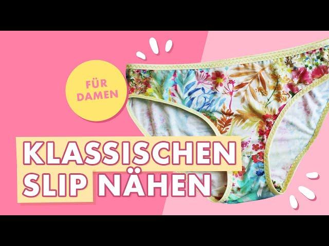 Klassischen Slip für Damen nähen - aus Jersey!