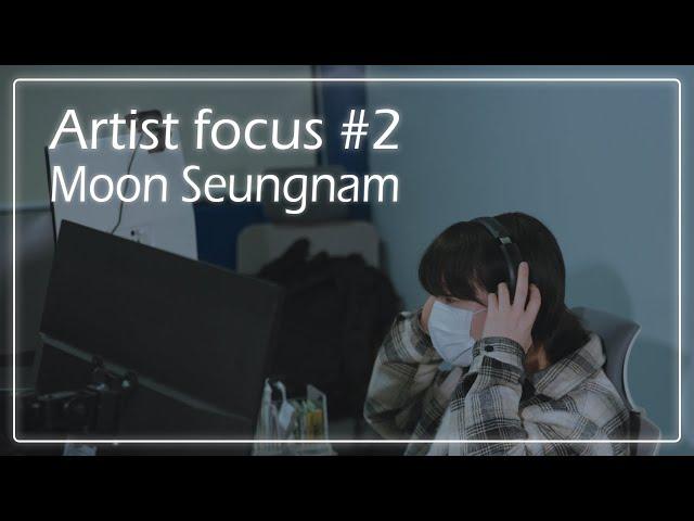 [Artist focus] #2 _ 문승남 Interview