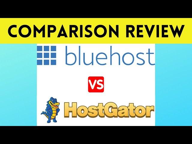 Bluehost vs HostGator [2021]: Which Web Hosting Provider is Best?