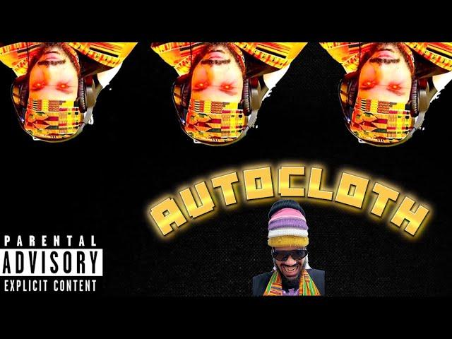 Auto - AutoCloth (Official Audio)