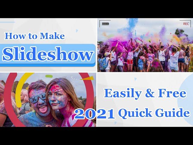 How to Make a Slideshow