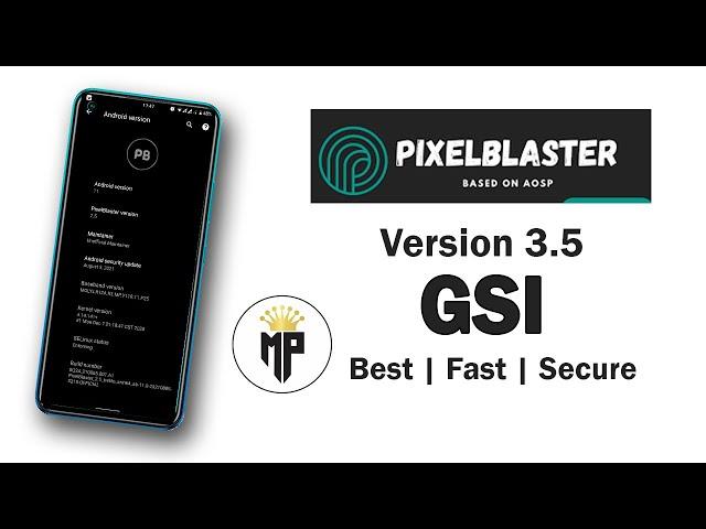 PixelBlaster GSI 2.5 Review | PixelBlaster 2.5 GSI | Best GSI 2021 | Latest Android 11 GSI