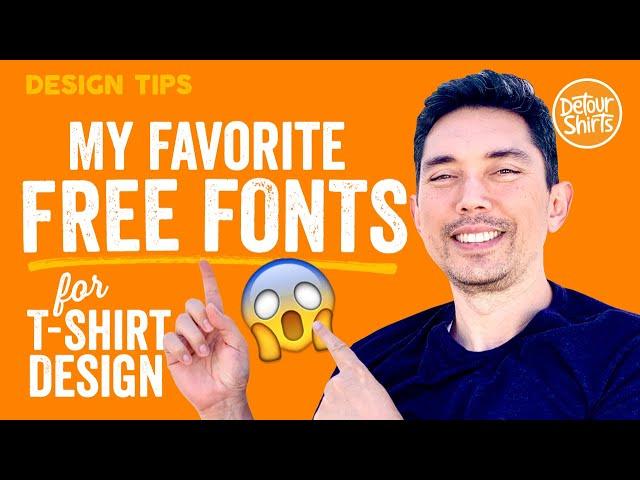 Free Fonts for T-Shirt Design. My favorite ones I use to create shirts and sell online.