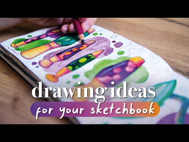 4 Ways to Fill a Sketchbook // Art Journal Ideas