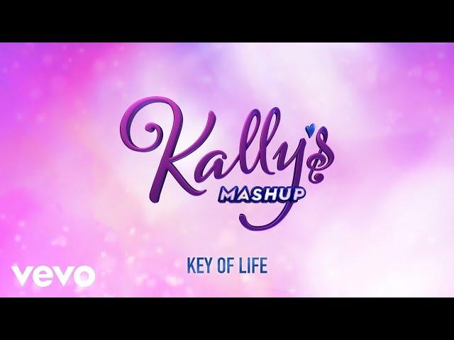 Kally’s Mashup Cast - Key Of Life (Kally’s Mashup Theme)[Audio] ft. Maia Reficco