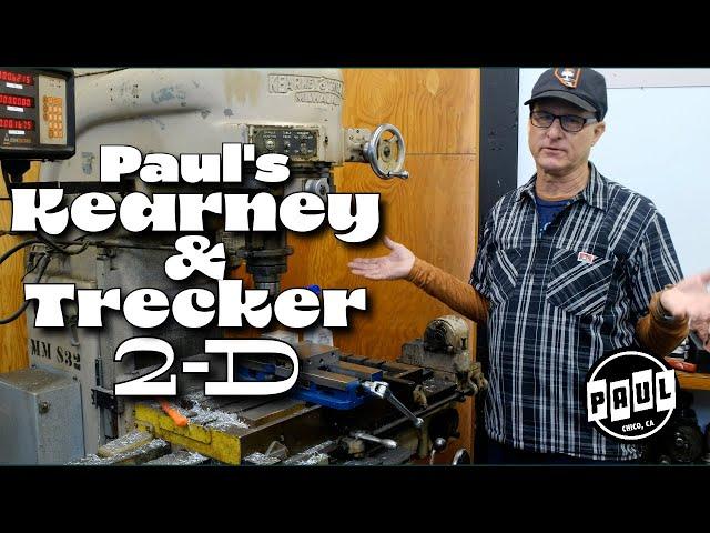 Paul's 1962 Kearney & Trecker 2-D