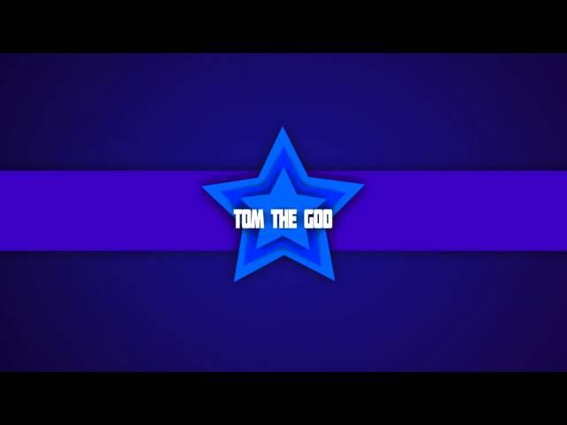 TomTheGod's Intro! | 2D