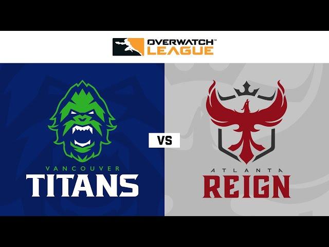 @vancouvertitans vs @atlantareign | Week 28 | NA Day 3