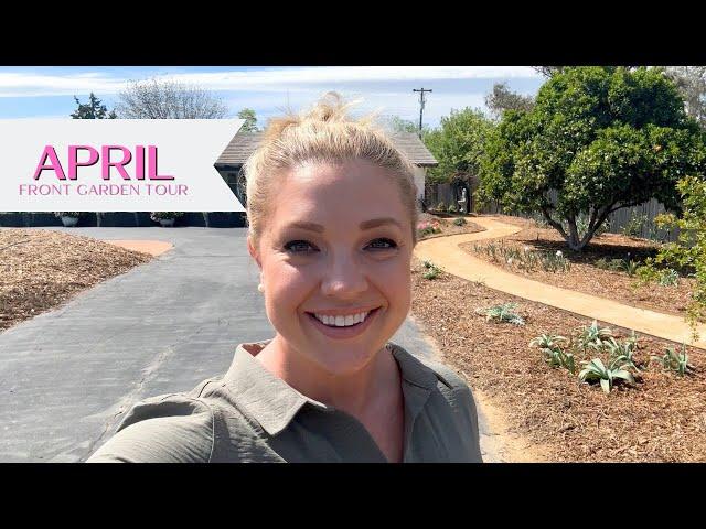 April Front Garden Tour! :: Dig, Plant, Water, Repeat