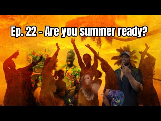 Are you summer ready? | Ep 22 | DTM Podcast