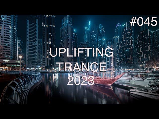  Uplifting Trance Mix #045  March 2023  OM TRANCE