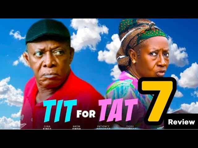 TIT FOR TAT SEASON 7 (New Trending Nigerian Nollywood Movie Review 2024) NKEM OWOH, PATIENCE OZOKWOR