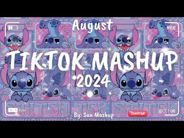 Tiktok Mashup August 2024 (Not Clean)