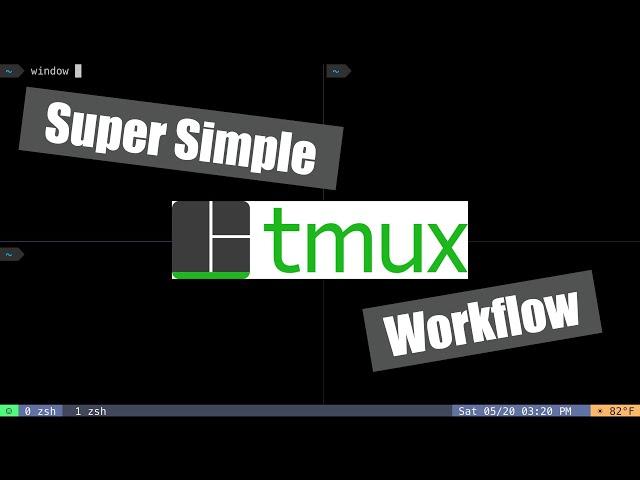 My Simple Tmux Workflow