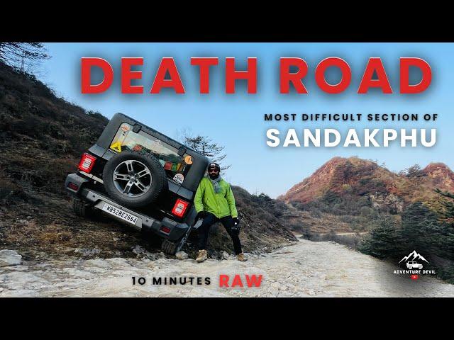 Sandakphu with Thar  Land Rover/ Most Deadliest Part/ 11 min RAW footage