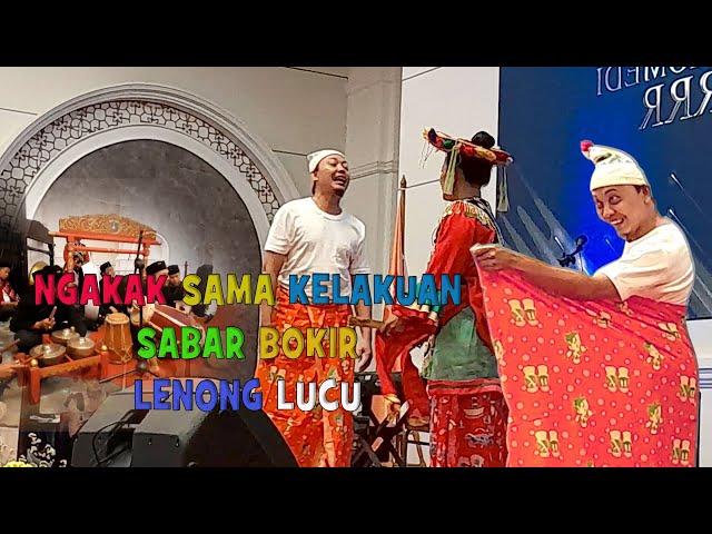 LAWAK BETAWI LUCU SABAR BOKIR-LENONG SETIA WARGA#funny #lucu