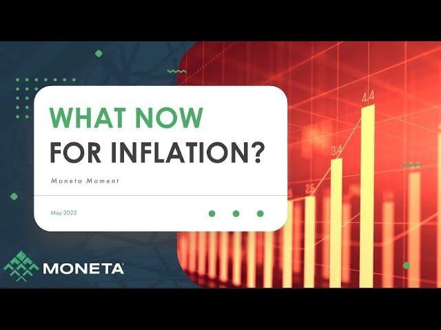 What Now for Inflation?  - Moneta Moment with CIO Aoifinn Devitt