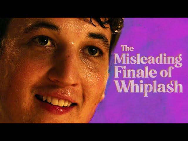 The Misleading Finale of Whiplash