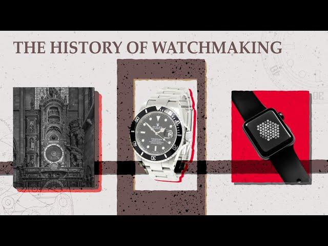 THE HISTORY OF WATCHMAKING: From the sundial to Rolex and the Apple Watch, how watches were invented