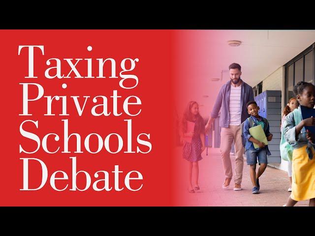 Should Private Education Be VAT Exempt? IEA Debate