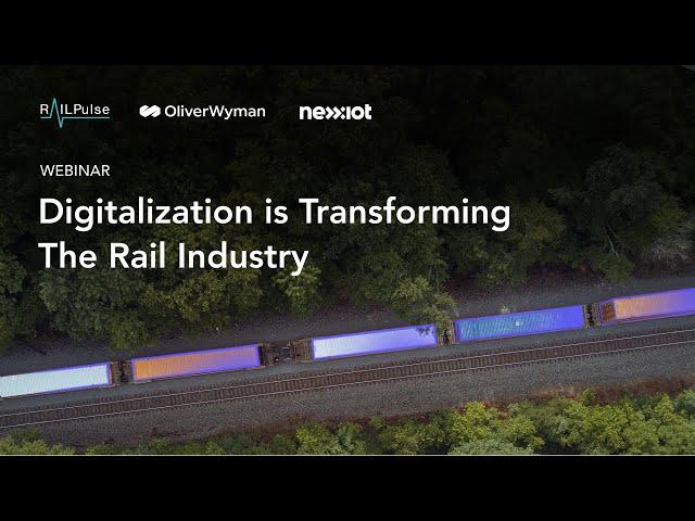 Rail Freight: Digitalization is Transforming Everything We Know About The Industry