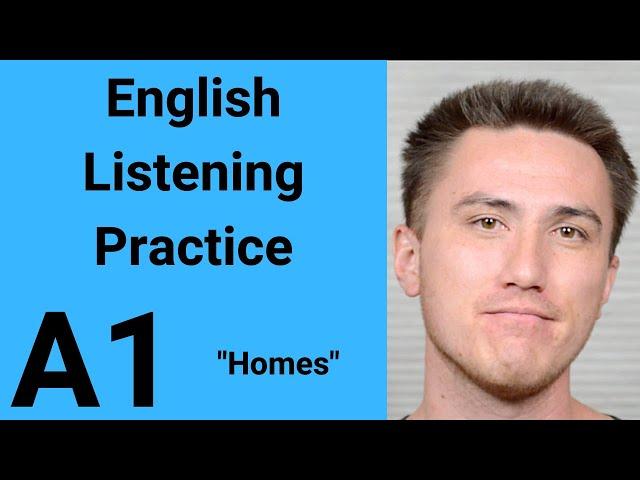 A1 English Listening Practice - Homes