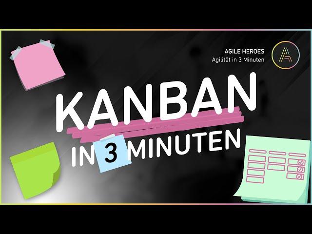 Kanban einfach erklärt  So nutzt du ein Kanban Board im (agilen) Projektmanagement