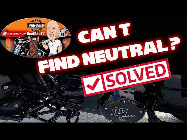 Harley Davidson Finding Neutral fix - Can't Find Neutral?  Spoiler Alert... It's Not You!