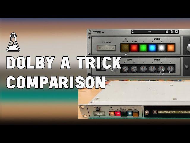 Dolby 361 A-Type vs AudioThing Type A - Hardware vs Plugin Comparison