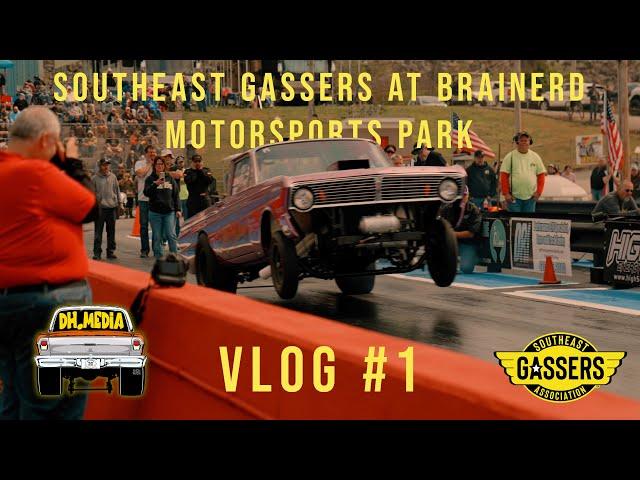 Vlog #1 | Southeast Gassers at Brainerd Motorsports Park