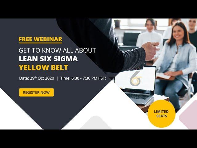 Basics of Lean Six Sigma and Role of Yellow Belt in Effective implementation 20201029