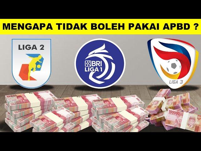 Mengapa Klub Indonesia Dilarang Menggunakan Anggaran APBD ?