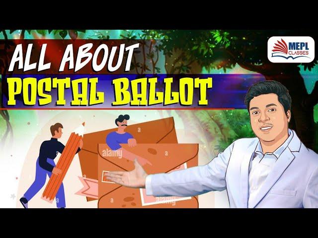 All About Postal Ballot | Animated Video | Mohit Agarwal